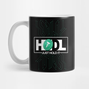 Just Hodl Tether USDT Mug